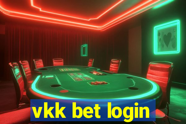 vkk bet login